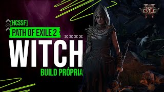 🔴 [AO VIVO] Testando o Setup e a Build! Witch HCSSF no PoE 2 | Multi-stream