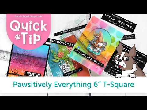 Quick Tip: Pawsitively Everything 6" T Square Ruler