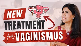 Botox for Vaginismus| Dr. Anjali Kumar | Maitri