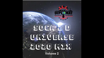 ❤️ Soca 2020 Mix ❤️ 🔥 🔥 🔥 Soca 2 D Universe Vol 2 🔥 🔥 🔥