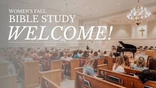 Women's 2026 Fall Bible Study - Small Group Discussion Best Practices