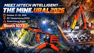 Hitech Intelligent At The Mine. Ural 2026 Demolition Robots Rockbreaker Boom Systems