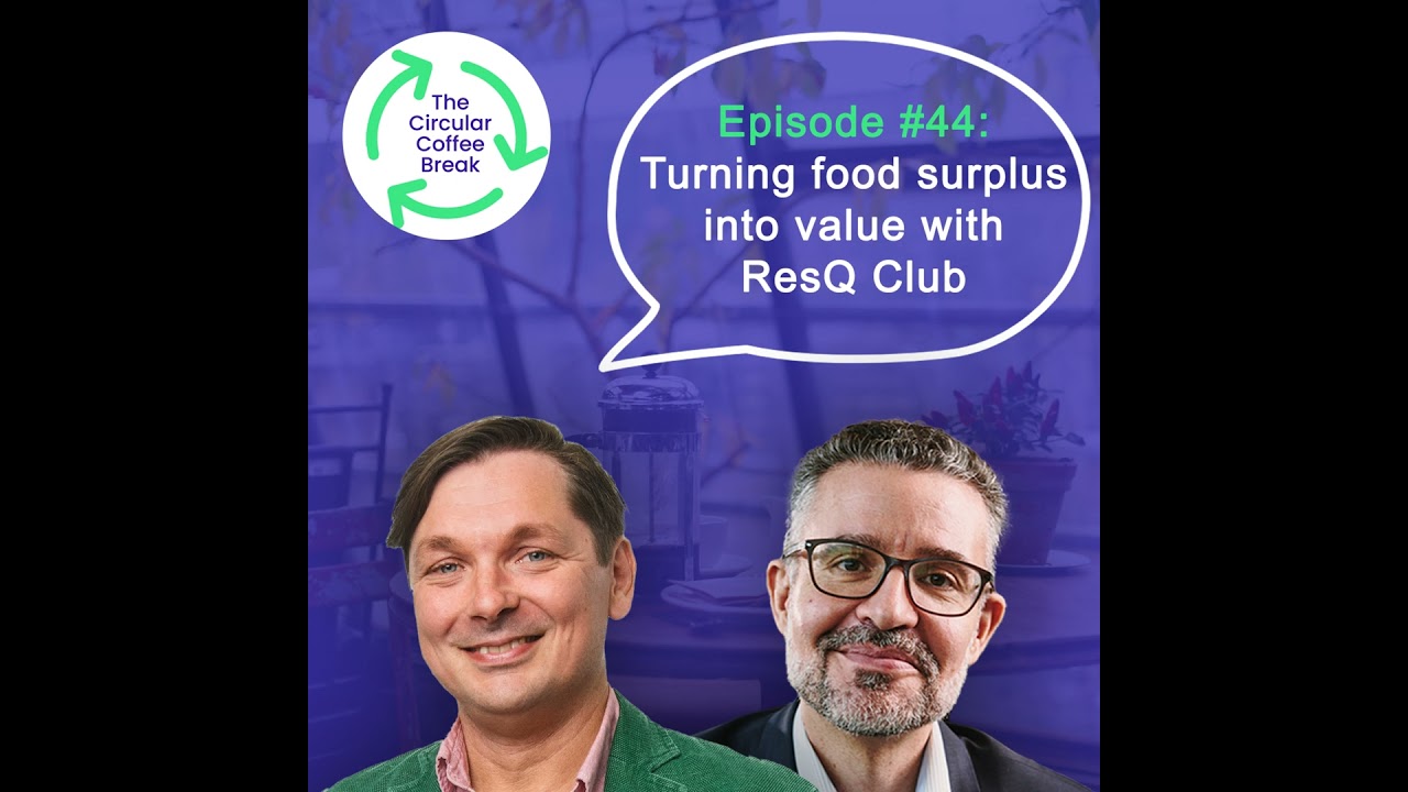 #44 - Turning food surplus into value with ResQ Club