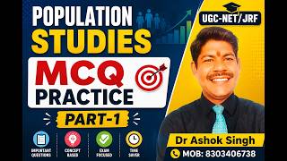 Population Studies UGC NET/JRF MCQ Practice-1 | Dr. Ashok Singh | Most Important Questions