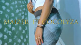 HAKUNA KUACHANA - MAIZER FT COCOLYZA (OFFICIAL VIDEO)