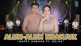 HAPPY ASMARA ft DELVA - ALUN-ALUN NGANJUK FT. NEW ARISTA