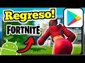 🔥FORTNITE REGRESO a PLAYSTORE DESPUES de 5 AÑOS!😍 | ¿COMO JUGAR?✨