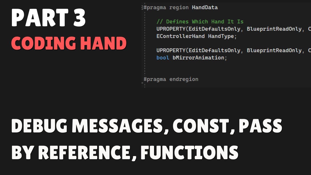 IDENTIFYING LEFT AND RIGHT HANDS | BLUEPRINT TO C++ TRANSITION | UE5 ...
