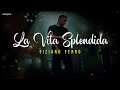 Video thumbnail of "Tiziano Ferro - LA VITA SPLENDIDA (Lyrics/Testo)"
