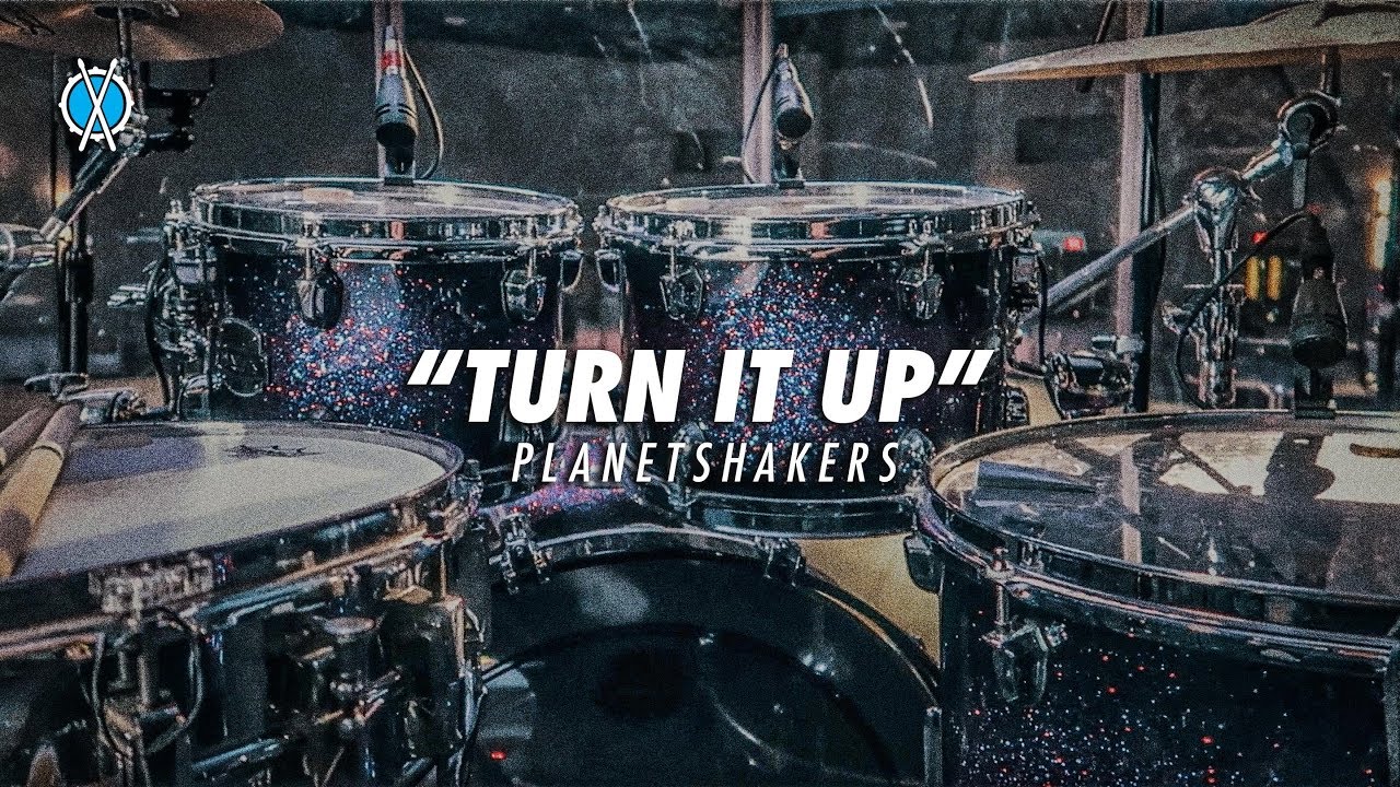 Turn It Up Drum Cover // Planetshakers // @DanielBernard