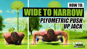 How To Do A WIDE TO NARROW PLYOMETRIC PUSH UP JACK | Exercise Demonstration Video and Guide