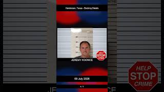 Henderson, Texas Booking Records - 09 July 2026