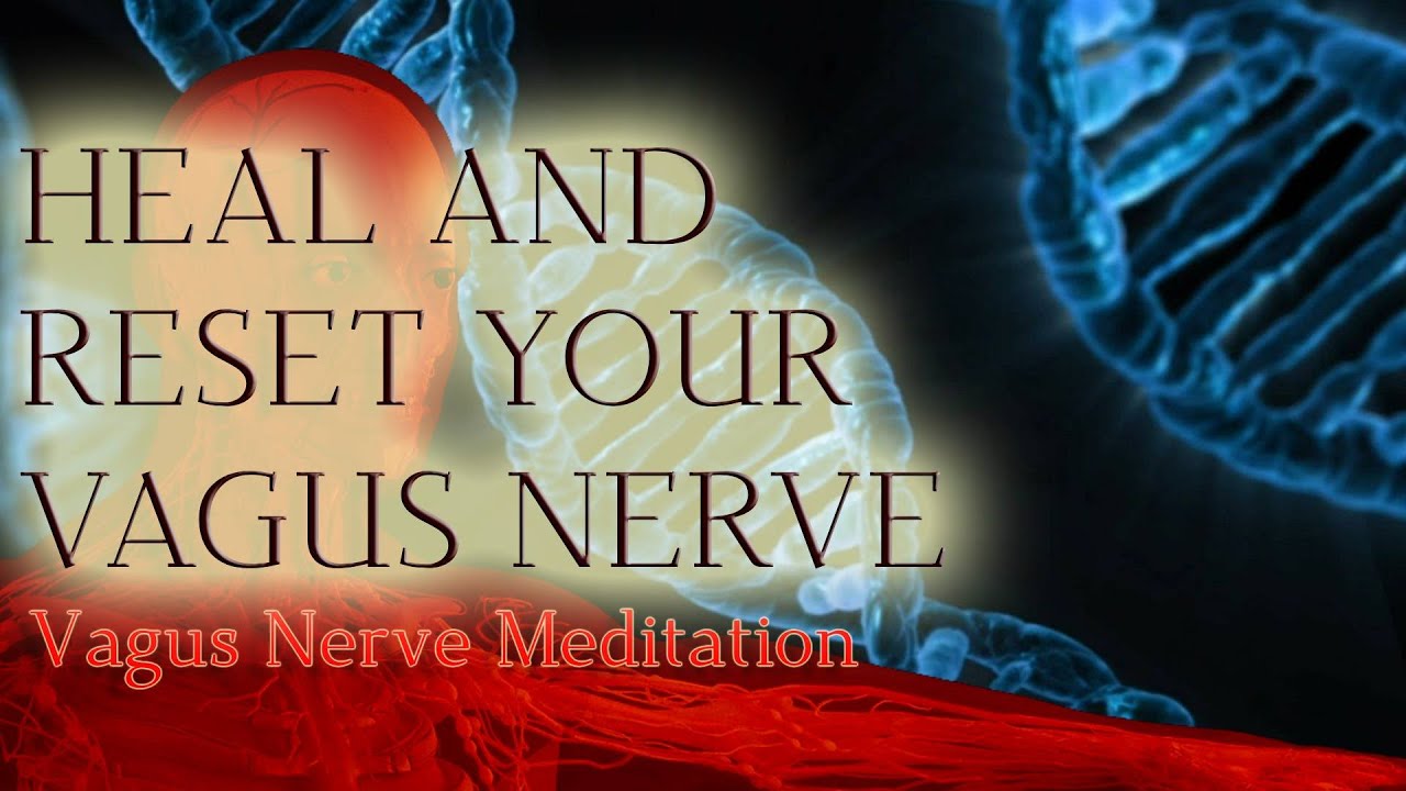 VAGUS NERVE Meditation EXERCISE Vagus Nerve Stimulation Music Strong