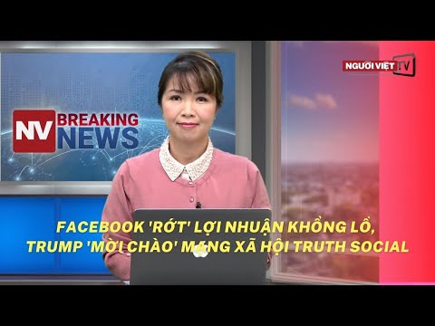 Video Facebook 'rớt' lợi nhuận khổng lồ, Trump 'mời chào'... - youtube