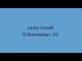 Leslie Greeff - O Boereplaas. 01.