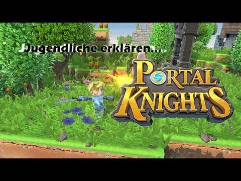 Jugendliche erklären... Portal Knights | Spieleratgeber NRW