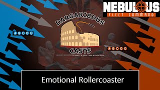 TESTULOUS: Emotional Rollercoaster | Nebulous: Fleet Command