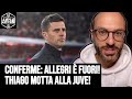 Di marzio conferma allegri  fuori thiago motta vicinissimo alla juventus  avsim out