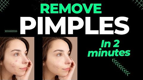 How to remove pimples in app instantly