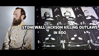 Stonewall Jackson makes Trolls Posse disperse and ragequit - RDO - [READ DESCRIPTION]