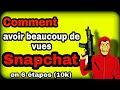 Comment avoir plus de vues sur Snapchat en 2022 (6 astuces)