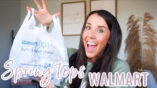 WALMART HAUL TOPS FOR SPRING!