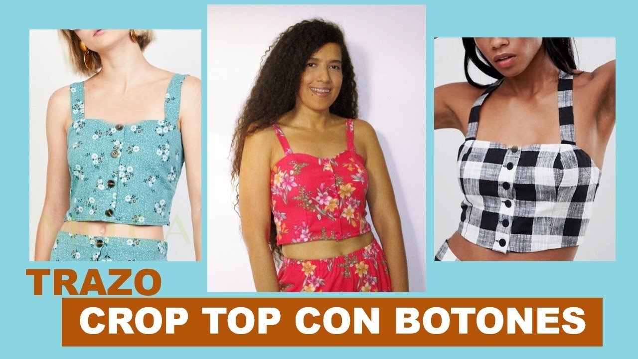 Parte 1: Crop Top con Tirantes y Botones en el Frente - TRAZO - Sandra  Padilla - YouTube