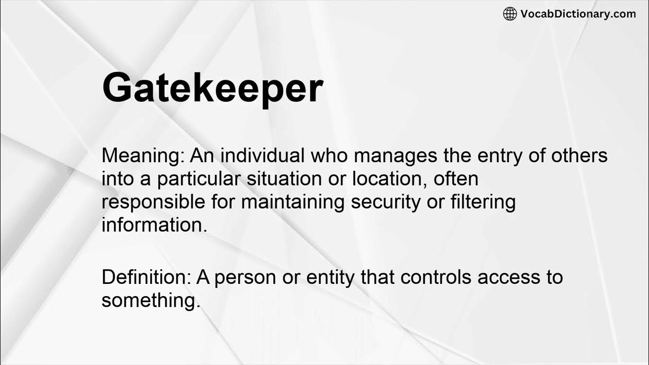 gatekeeper-meaning-youtube