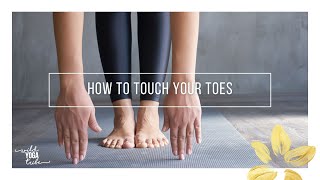 Day 58 How To Touch Your Toes