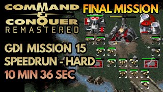 Command & Conquer Remastered Speedrun (Hard) - FINAL MISSION - GDI Mission 15 - Temple Strike