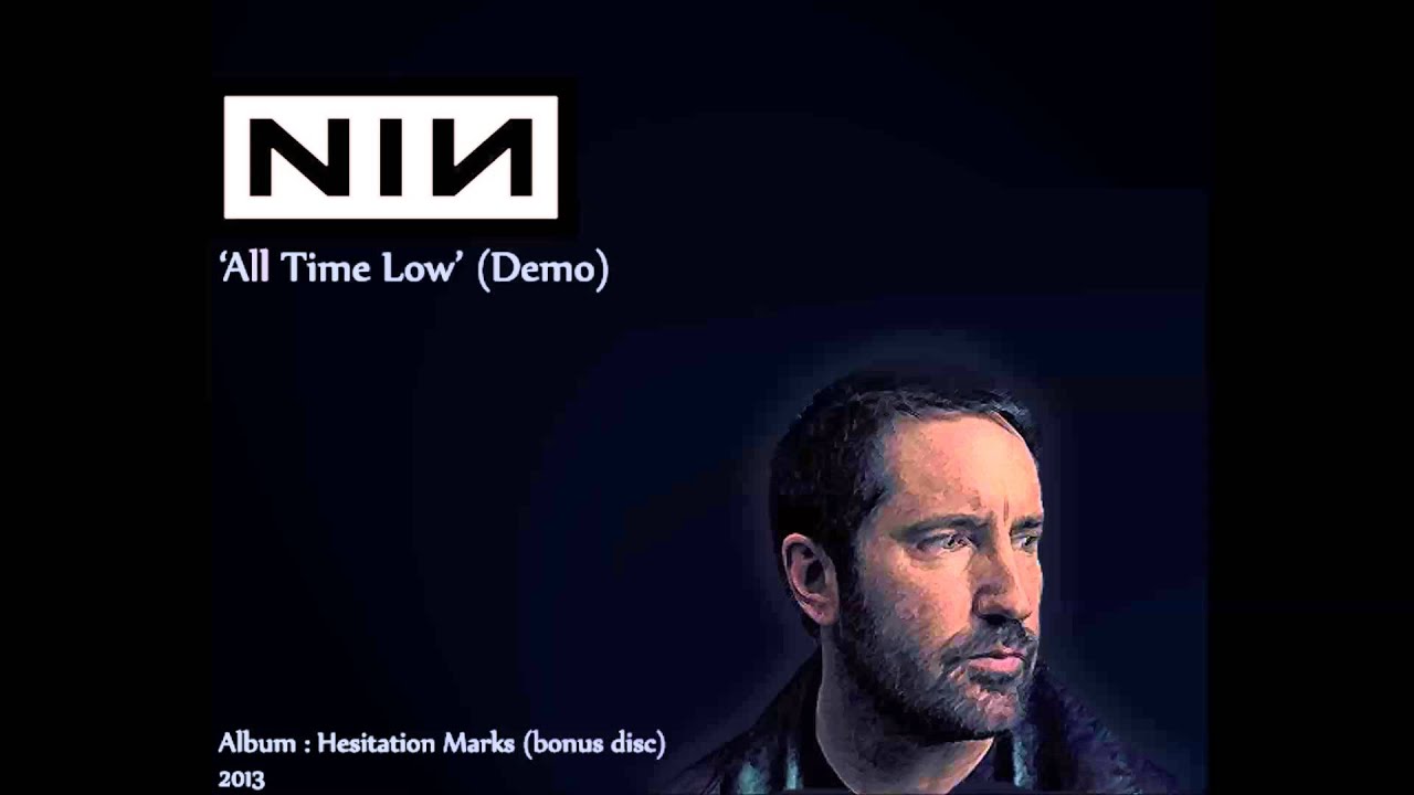 Nine Inch Nails, All Time Low (demo). - YouTube