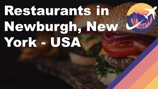 Restaurants in Newburgh, New York - USA