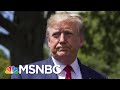 Report: Aides “Alarmed” By Erratic President Donald Trump Behavior | The Last Word | MSNBC