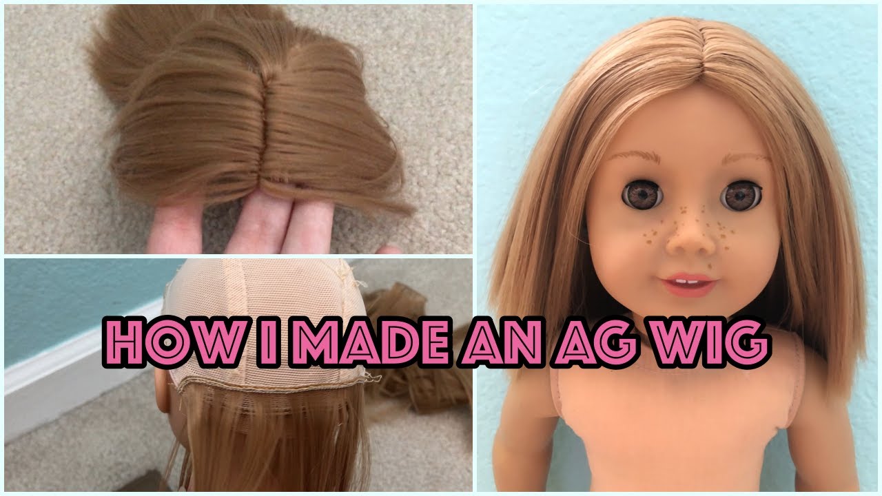 How I made my own American Girl Doll Wig 