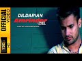 Dildarian  amrinder gill  official