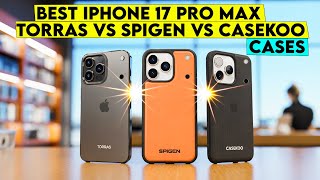 Best iPhone 17 Pro Max TORRAS vs Spigen vs CASEKOO Cases🔥 | 2025 Showdown screenshot 5