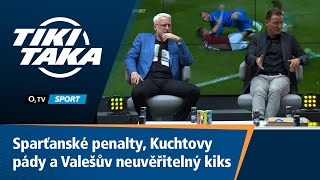 TIKI-TAKA: Sparťanské penalty, Kuchtovy pády a Valešův neuvěřitelný kiks