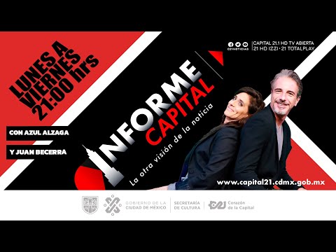 🔴📺 #EnVivo | Inicia nuestro #InformeCapital | Lunes 4 de abril 2022