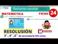 ✅REFUERZO ESCOLAR 2022  /RESOLUCIÓN MATEMÁTICA📚FICHA 24 / 3°, 4° y 5° SECUNDARIA / SITUACIÓN 1 Y 2