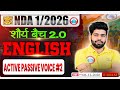 CLASS — 02 || Active Passive Voice || शौर्य 2.0 बैच By Anuj Sir