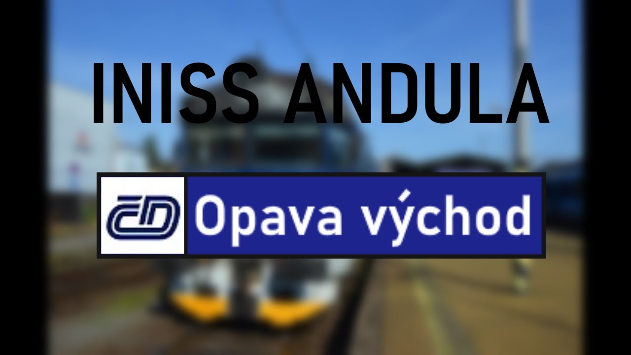 Hlášení: Opava východ (INISS ANDULA)