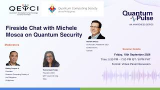 QETCI Quantum Pulse - Fireside Chat with Michele Mosca