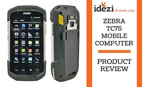 Zebra TC75 - Mobile Computer - Idezi "ID Made Easy"