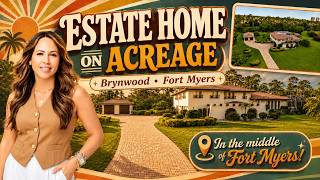 Acreage Estate Home in the Heart of Fort Myers and Nearby Fort Myers Hot must see stops!
