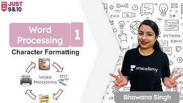 Word Processing- Character Formatting | CBSE Class 10 | Computer Science | Bhawana Singh