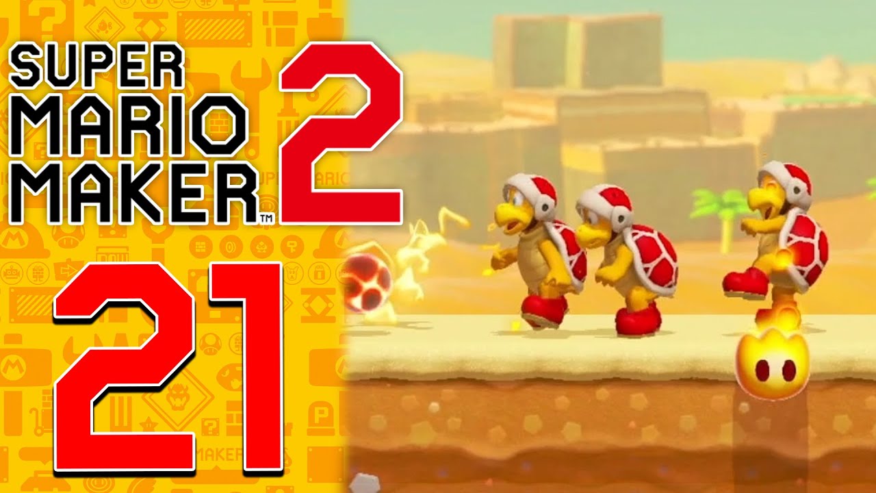 Super Mario Maker 2 - DESERTO DEI FUOCO BROS / Ep.21 ITA