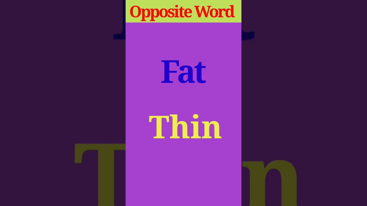 Thin Ka Opposite Word shortsvideoviral YouTube Thin Ka Opposite Word shortsvideoviral YouTube