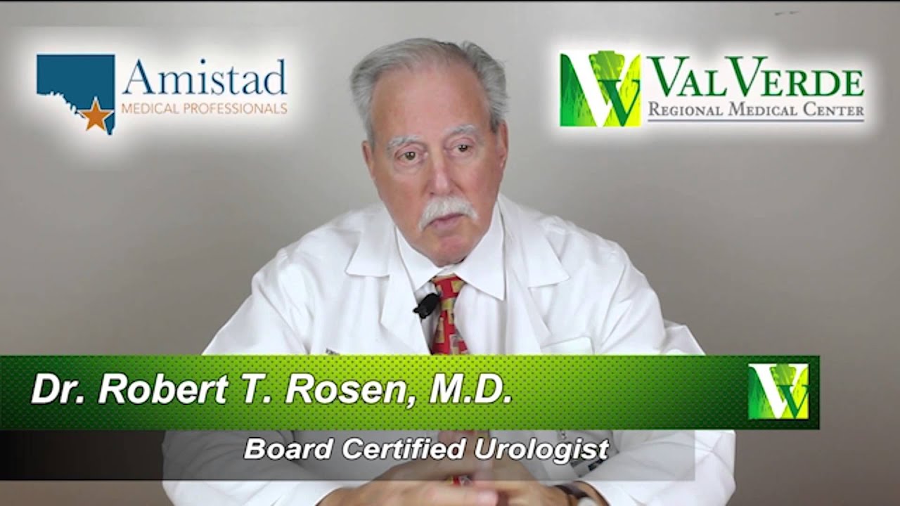 DR. ROBERT T. ROSEN , M.D. UROLOGIST YouTube