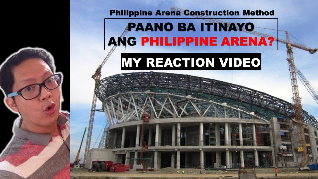 Philippine Arena Construction System My Reaction Video YouTube philippine-arena-construction-system-my-reaction-video-youtube