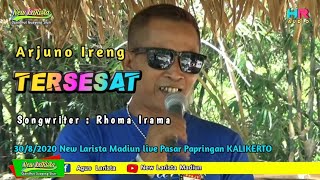 Download Lagu TERSESAT - NEW LARISTA MADIUN live Wisata Pasar Papringan KALIKERTO 30/8/2020